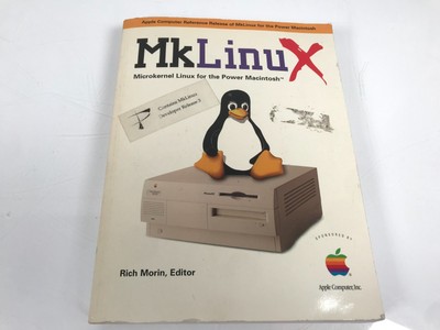 Mklinux: Microkernel Linux for the Power Macintosh Paperback