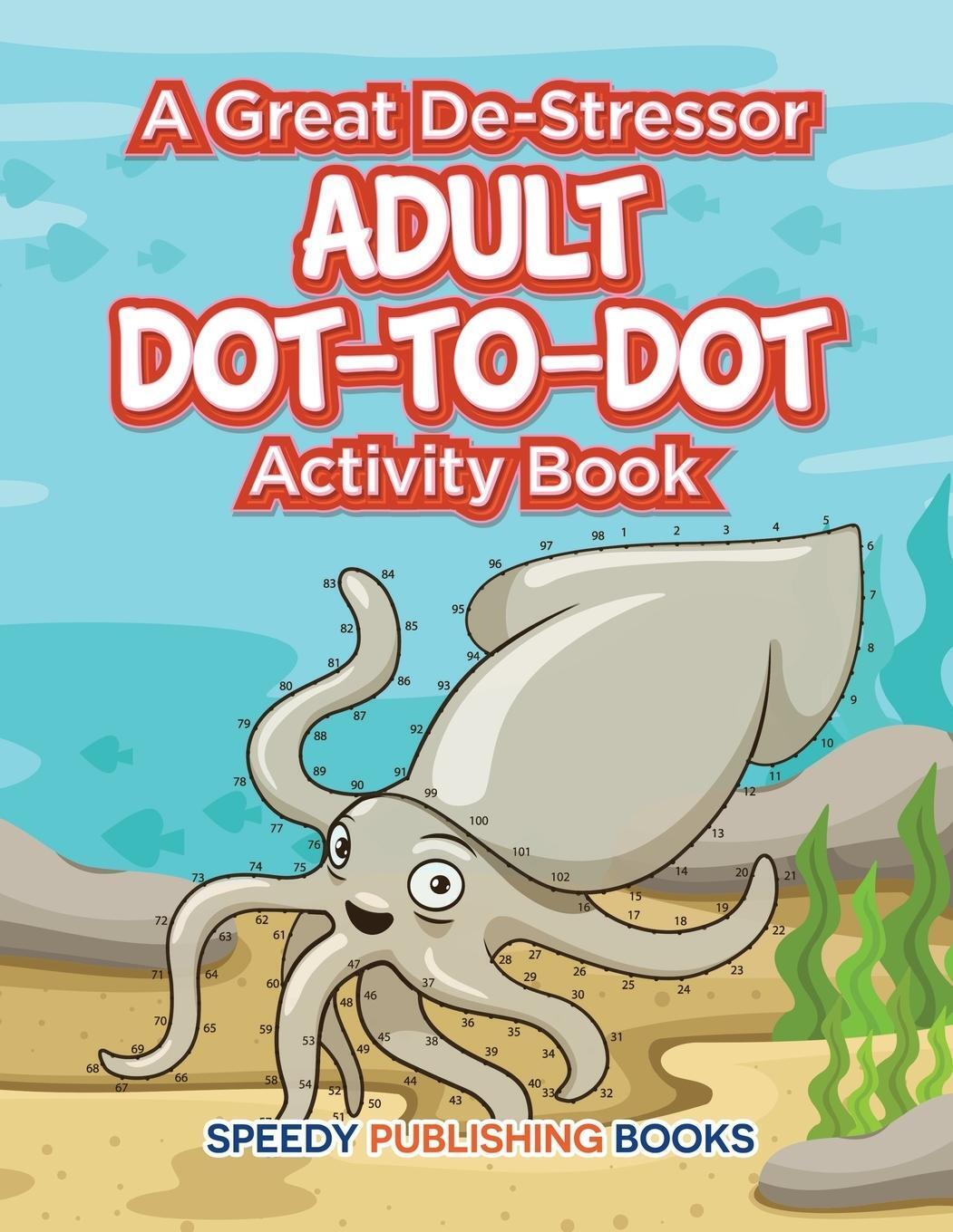 Thumbnail - A Great De-stressor -- Adult Dot-to-dot Activity Book Speedy