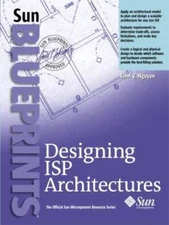 Designing Isp Architectures by John V. Nguyen