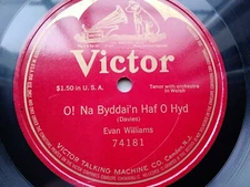 Evan Williams 78rpm Single 12inch Victor Records #74181 O! Na Byddai'n Haf O Hyd