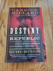 Destiny of the Republic by Candace Millard (Paperback, 2011) - Excellent