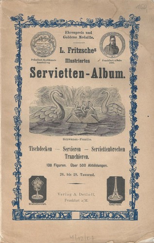 L.FRITZSCHE´S ILLUSTRIERTES SERVIETTEN-ALBUM "ORIGINAL" !! um 1900 üb. 500 Abb.