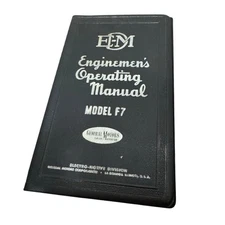 1951 EMD Diesel Locomotive Model F7 & FP7  Enginemen’s Operating Manual No 2310