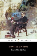 Selected Short Fiction by Charles Dickens (English) Paperback Book