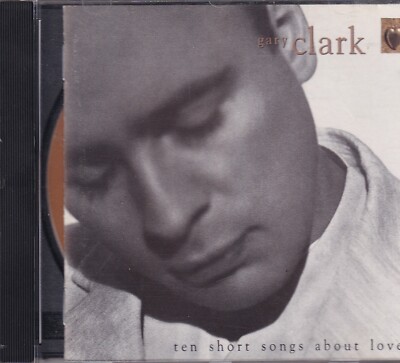 Gary Clark - Ten Short Songs About Love - CD -202-  sehr guter Zustand