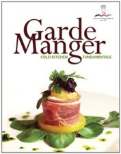 Garde Manger by The American Culinary Federation