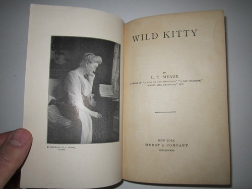 VINTAGE WILD KITTY BY L.T. MEADE BOOK - NICE CONDITION - TUB RH-7 - Picture 2 of 5