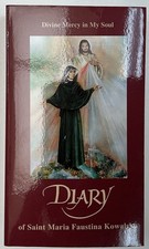 DIVINE MERCY IN MY SOUL. DIARY OF SAINT MARIA FAUSTINA KOWALSKA