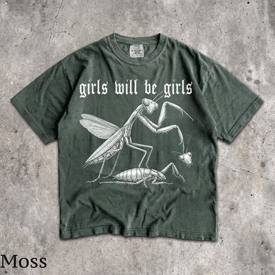 Girls Will Be Girls Funny Quote Saying Comfort Tee