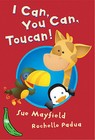 I Can, You Can, Toucan: Green Banana by Sue Mayfield (Paperback, 2005)