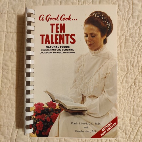 1985 Vintage "A Good Cook, Ten Talents" Cookbook By Frank & Rosalie Hurd - Picture 13 of 24