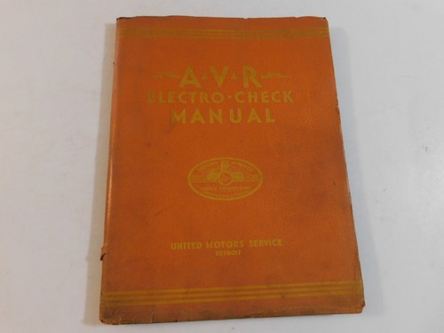 1935 UNITED MOTORS SERVICE AVR ELECTRO CHECK MANUAL 1937 SUPPLEMENT VG NO TEARS - Picture 1 of 16