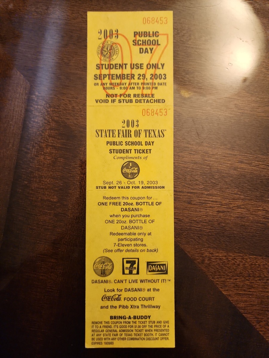 VINTAGE 2003 STATE FAIR OF TEXAS DALLAS STUDENT PASS TICKET 