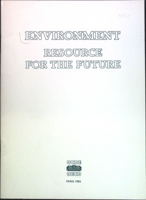 Environment, resource for the future: Selected statements and documents from the