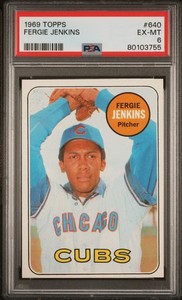 1969 Topps Fergie Jenkins #640 PSA 6 NEW LABEL VINTAGE BASEBALL