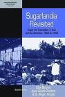 Sugarlandia Revisited: Sugar and Colonialism in Asia and the Americas, 1800-1940 by Berghahn Books (Paperback, 2010)