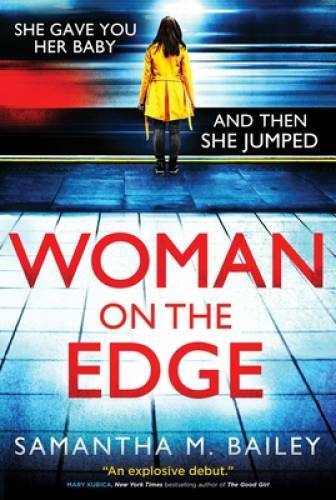Woman on the Edge - Paperback By Bailey, Samantha M. - GOOD - Bild 1 von 1