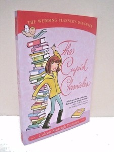 The Cupid Chronicles The Wedding Planner S Daughter 2 By Coleen Paratore 9781416954842 Ebay The Cupid Chronicles The Wedding Planner S Daughter 2 By Coleen Paratore 9781416954842 Ebay