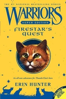 Erin Hunter Warriors Super Edition: Firestar's Quest (Paperback)