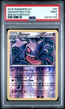 2015 POKEMON XY BREAKTHROUGH #60 GENGAR-REVERSE FOIL PSA 9