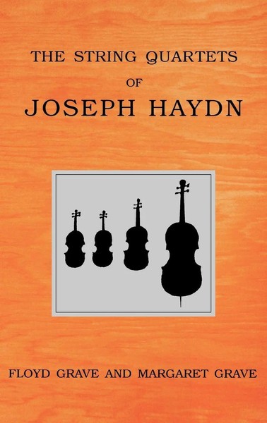 Floyd Grave (U. A.) | The String Quartets Of Joseph Haydn | Buch | Englisch-image