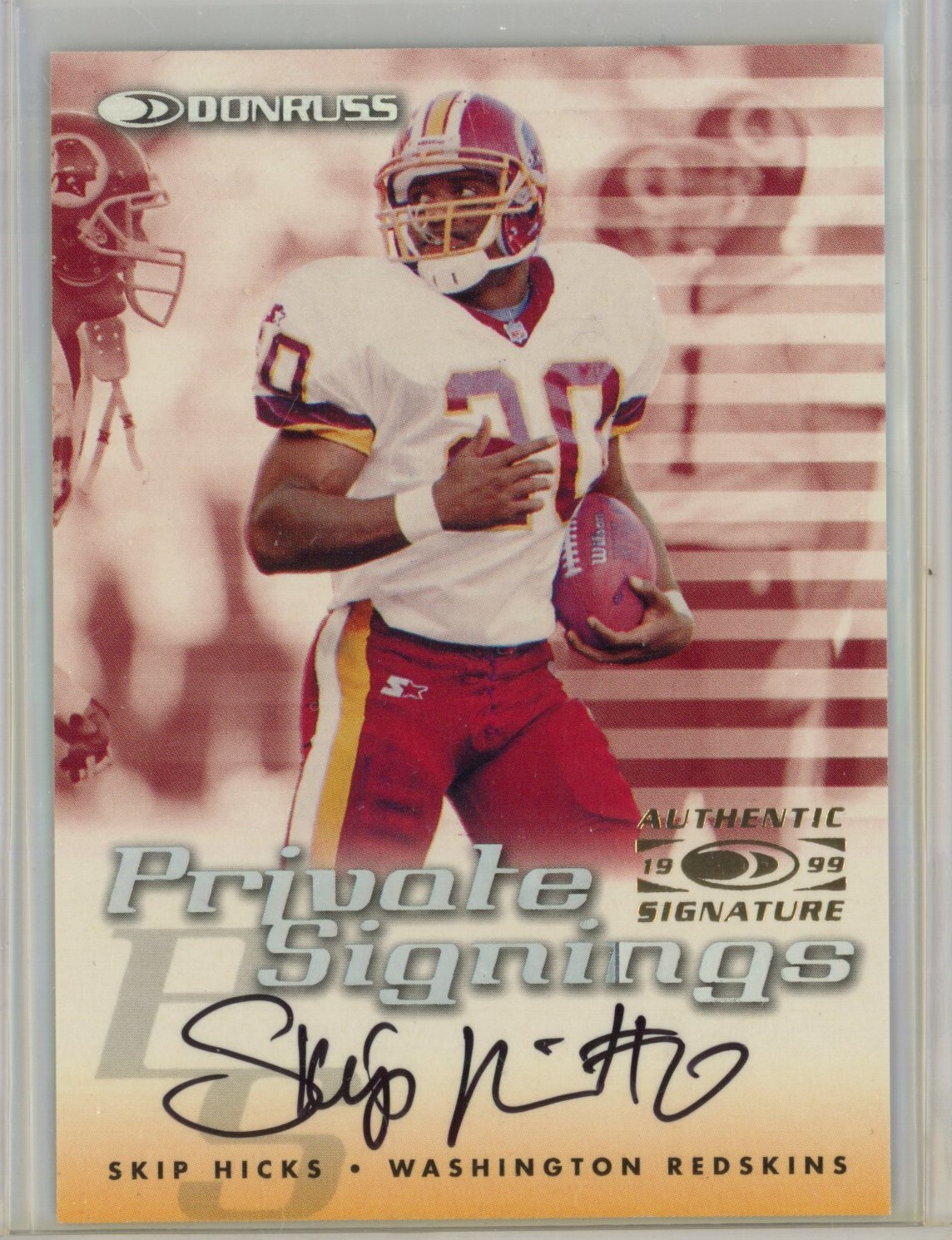 1999 Donruss SKIP HICKS Auto On-Card Private Signings STAMP Redskins! S595