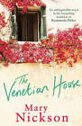 The Venetian House by Mary Nickson (Paperback, 2006)