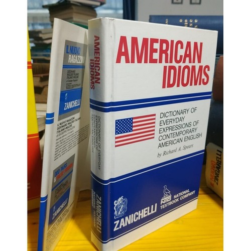 AMERICAN IDIOMS dictionary. SLANG IDIOMATIC PHRASES American English ZANICHELLI - Picture 4 of 7