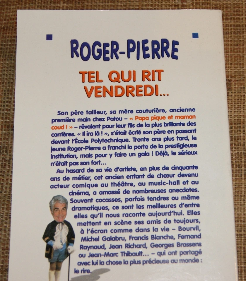 Roger-Pierre Tel qui rit vendredi A Michel 2001 Dédicacé théâtre biographie - Photo 4/4