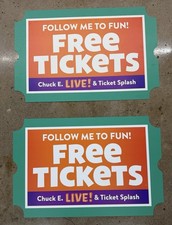 Chuck E. Cheese s  Follow Me For Free Tickets...