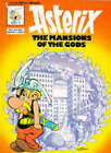 The Mansions of the Gods by Goscinny, Uderzo (Paperback, 1995)