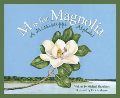 #ad #ad M Is For Magnolia: A Mississippi Alphabet Book Discover America State by GOOD $5.64