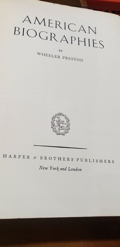 American Biographies Wheeler Preston Harper & Brothers 1940 Erstausgabe HB - Bild 5 von 9