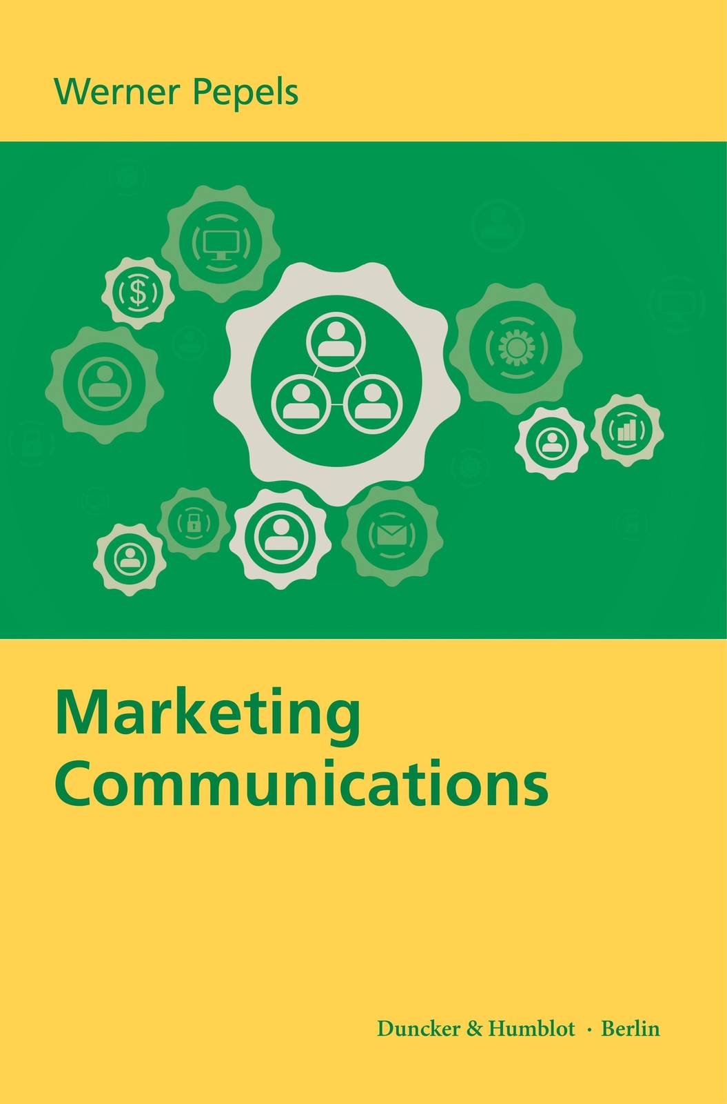 Thumbnail - Marketing Communications. | Werner Pepels | Taschenbuch | 325 S. |