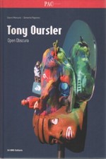 Tony Oursler - Gianni Mercurio, Demetrio Paparoni (24 Ore Cultura)