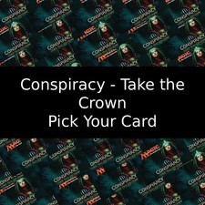 MTG Conspiracy: Take the Crown Pick Your Card