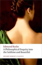 Edmund Burke A Philosophical Enquiry into the Origin of our Ideas of (Paperback)
