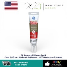 GE Advanced Silicone Caulk Clear 2.8 fl oz - Kitchen  Bathroom 100 Waterproof