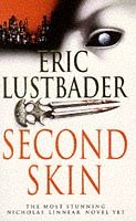 Second Skin (A Nicholas Linnear Novel), Lustbader, Eric, Used; Good Book