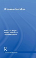 Peter Lee-Wright (U. A.) | Changing Journalism | Buch | Englisch (2011)