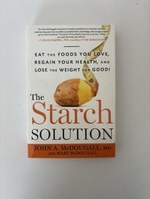 The Starch Solution - John A. McDougal - Paperback - Good Condition