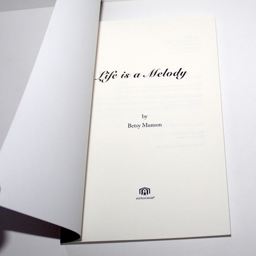 Book BETSY MUNSON Life Is A Melody 2008 paperback Virginia Luray fiction romance - Picture 3 of 7