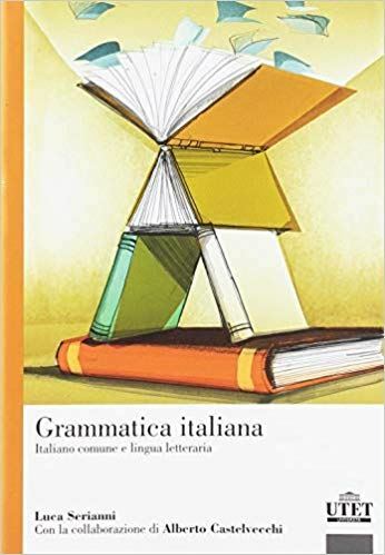 GRAMMATICA ITALIANA - SERIANNI LUCA - UTET Università - Foto 1 di 1