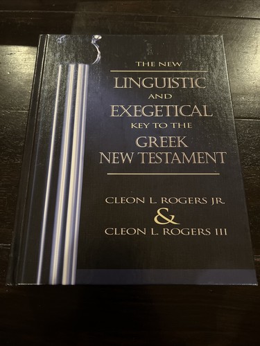 New Linguistic and Exegetical Key to the Greek New Testament by Cleon L. Rogers - 第 1/5 張圖片