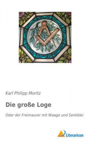 Thumbnail - Die Große Loge Oder Der Freimaurer Mit Waage Und Senkblei 4814