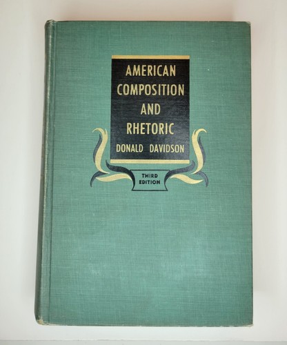American Composition and Rhetoric by Donald Davidson 1953 Revised Edition