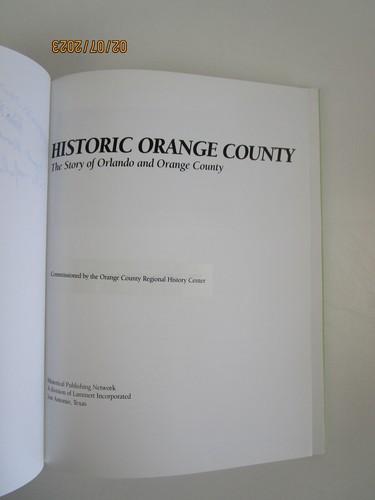 La historia de Orlando y el condado de Orange, libro de tapa dura, 2009, Florida - Imagen 8 de 14