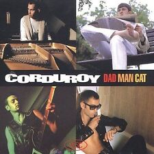Corduroy,Dad Man Cat, - (Compact Disc)
