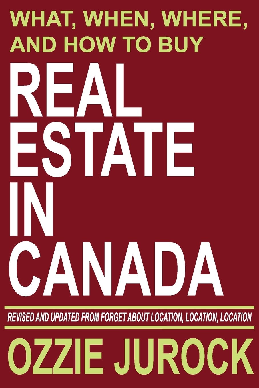 Real Estate in Canada | What, When, Where and How to Buy Real Estate in Cana...