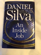 DANIEL SILVA: An Inside Job (NEW 1st edition hardcover with dust jacket)